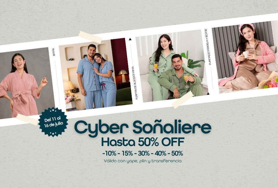 Cyber Sale Soñaliere - Pijamas y batas de la mejor calidad - Descuentos de hasta 50% Off - Julio 2026